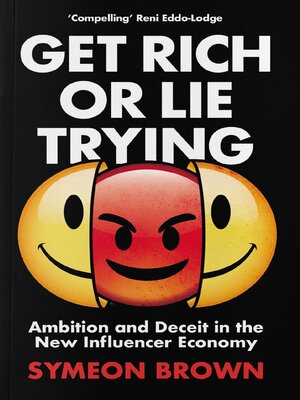 cover image of Get Rich or Lie Trying